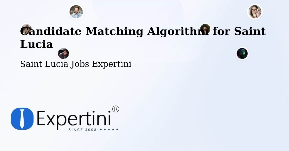 Candidate Matching Algorithm Overview – Etangs - Saint Lucia Jobs Expertini