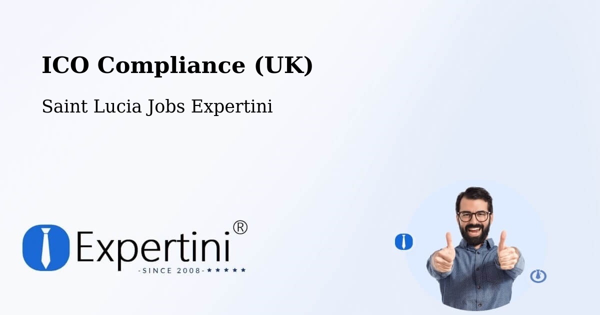 UK Data Protection & ICO Compliance – Etangs - Saint Lucia Jobs Expertini